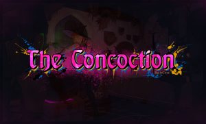 The Concoction [InCase]