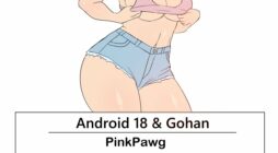 Android 18 And Gohan (Dragon Ball Z) [Pink Pawg] #32 porn comic