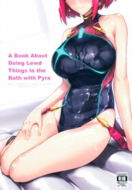 rule-34-A-Book-About-Doing-Lewd-Things-in-the-Bath-with-Pyra-Xenoblade-Chronicles-2-Halcon-cartoon-porn-comic.jpg