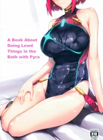 rule-34-A-Book-About-Doing-Lewd-Things-in-the-Bath-with-Pyra-Xenoblade-Chronicles-2-Halcon-cartoon-porn-comic.jpg