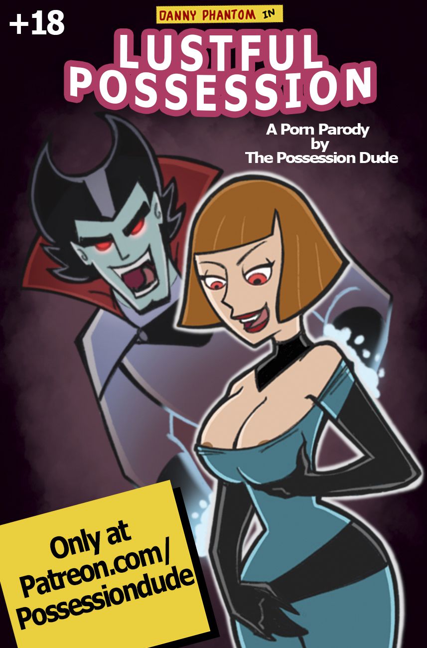 rule-34-Lustful-Possession-Danny-Phantom-The-Possession-Dude-cartoon-porn-comic.jpg