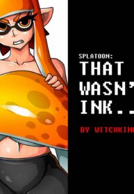 rule-34-That-Wasnt-Ink-Splatoon-WitchKing00-cartoon-porn-comic.jpg