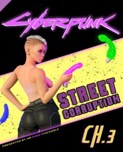 Street Corruption (Cyberpunk 2077) [Mr.SweetCuckhold]