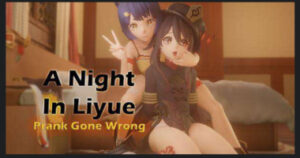 A Night In Liyue – Prank Gone Wrong (Full HD) (Patreon)