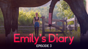 Emily’s Diary – Episode 03 – Touch