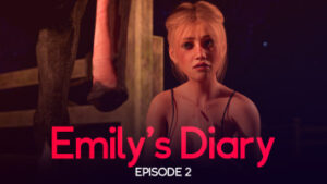 Emily’s Diary – Episode 2 – Temptation