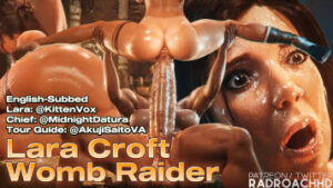 Lara Croft – WombRaider [SUB][RadRoachHD][4K60FPS]
