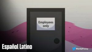 [Mandyfoxxy] Employees Only (Español)