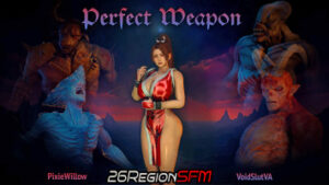 Perfect Weapon – FULL – Final [26RegionSFM]