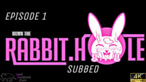Rabbit Hole Episode 1 [LordAardvark][4k]