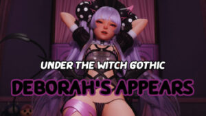 Under The Witch : Gothic – Deborah’s Appears