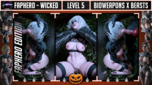 FAPHERO – WICKED – Level 5 – Bioweapons & Beasts |FH|