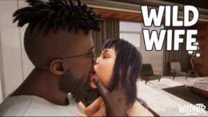 WILD WIFE-Part 1