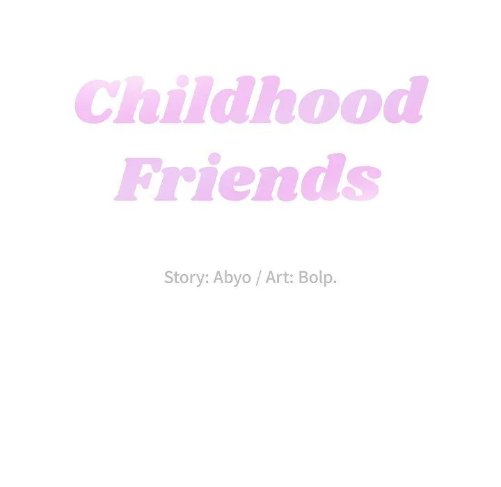 Childhood Friends - Chapter 6 — Page 20