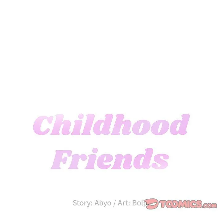 Childhood Friends - Chapter 4 — Page 22